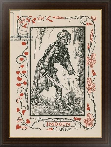 Постер Imogen, Cymbeline с типом исполнения На холсте в раме в багетной раме 1.023.151