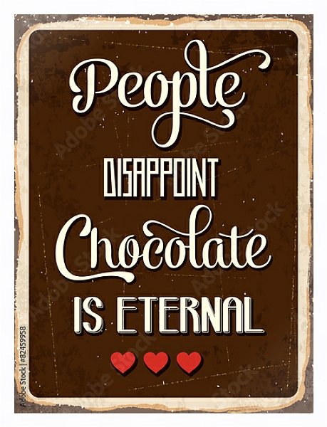 Постер Люди разочаровывают, шоколад - нет с типом исполнения На холсте в раме в багетной раме 221-03