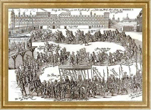 Постер Entry of Prince Charles I into Madrid, 1623 с типом исполнения На холсте в раме в багетной раме NA033.1.051