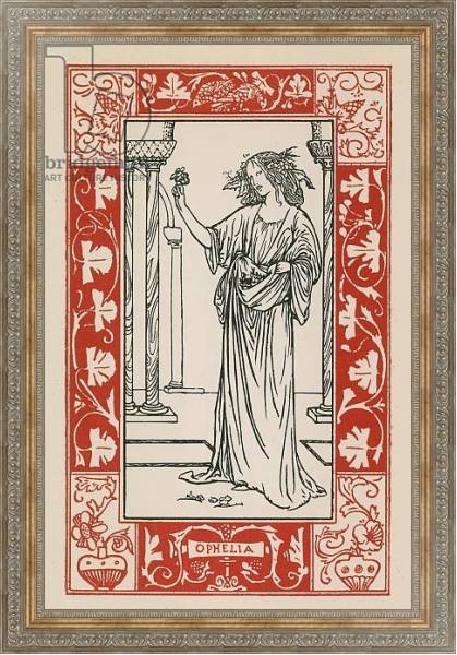 Постер Ophelia, Hamlet с типом исполнения На холсте в раме в багетной раме 484.M48.310