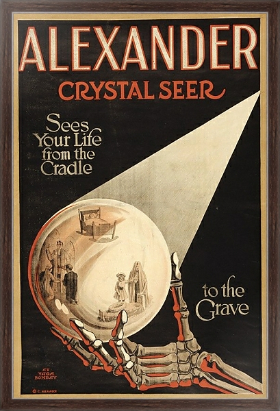 Постер Alexander, crystal seer sees our life from the cradle to the grave. с типом исполнения На холсте в раме в багетной раме 221-02