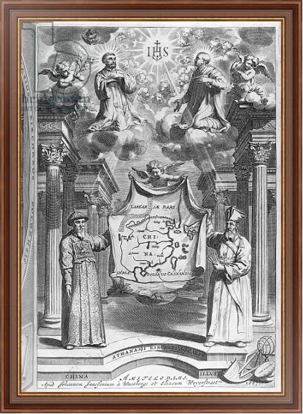 Постер Frontispiece to 'China Monumentis' by Athanasius Kircher, 1667 с типом исполнения На холсте в раме в багетной раме 35-M719P-83