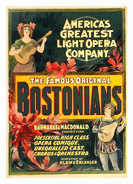 Постер The famous original Bostonians America’s greatest light opera company. с типом исполнения На холсте в раме в багетной раме 221-03