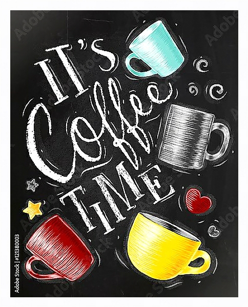 Постер It's coffee time  с типом исполнения На холсте в раме в багетной раме 221-03