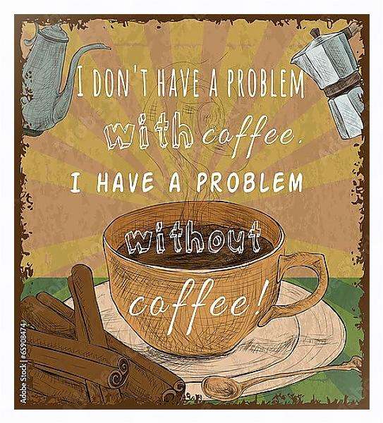 Постер Чашка кофе, ретро-плакат с типом исполнения На холсте в раме в багетной раме 221-03