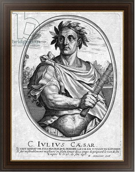 Постер Julius Ceasar, engraved by Baltazar Moncornet с типом исполнения На холсте в раме в багетной раме 1.023.151