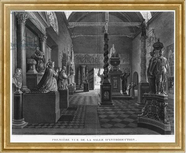 Постер First view of the introductory room, Musee des Monuments Francais, Paris, 1816 с типом исполнения На холсте в раме в багетной раме NA033.1.051