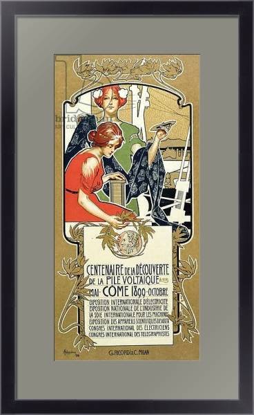 Постер Poster advertising the Centenary of the Discovery of the Voltaic Pile, 1899 с типом исполнения Под стеклом в багетной раме 221-01