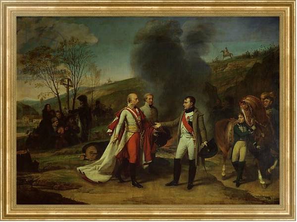 Постер Meeting between Napoleon I and Francis I after the Battle of Austerlitz, 4th December 1805 с типом исполнения На холсте в раме в багетной раме NA033.1.051