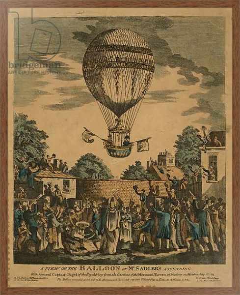 Постер A view of the balloon of Mr. Sadler's ascending with him and Captain Paget of the Royal Navy. August 12, 1811 с типом исполнения На холсте в раме в багетной раме 1727.4310