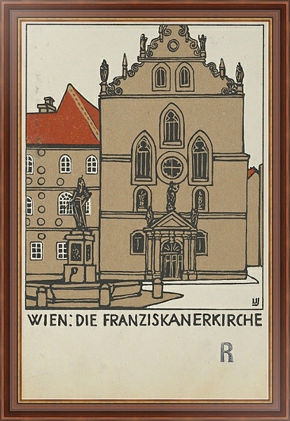 Постер Wien; Die Franziskanerkirche с типом исполнения На холсте в раме в багетной раме 35-M719P-83