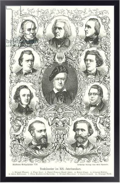 Постер Composers of the 19th Century с типом исполнения На холсте в раме в багетной раме 221-01