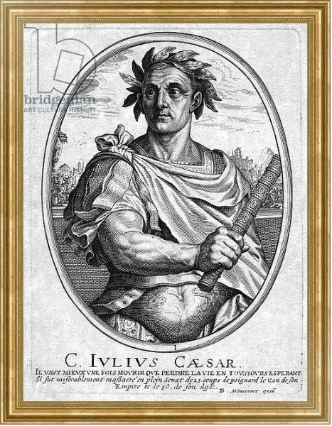 Постер Julius Ceasar, engraved by Baltazar Moncornet с типом исполнения На холсте в раме в багетной раме NA033.1.051