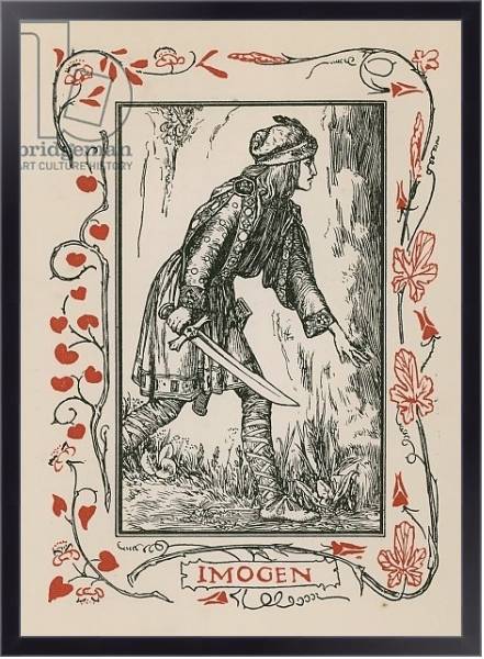 Постер Imogen, Cymbeline с типом исполнения На холсте в раме в багетной раме 221-01