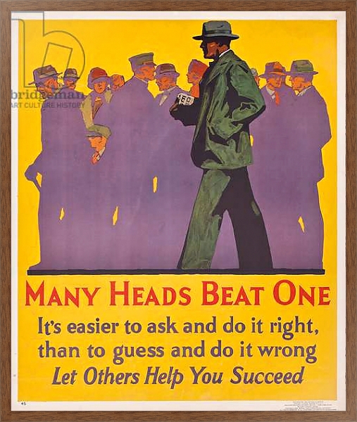 Постер Many Heads Beat One; a 1929 work incentive poster, 1929 с типом исполнения На холсте в раме в багетной раме 1727.4310