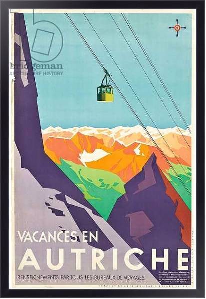 Постер Poster advertising vacations in Austria, с типом исполнения На холсте в раме в багетной раме 221-01